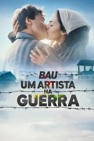 Bau, Um Artista Na Guerra (2025)