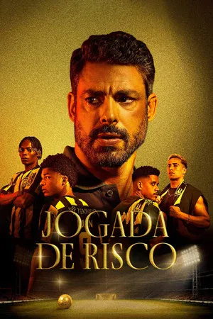 Jogada de Risco 1ª Temporada (2026)